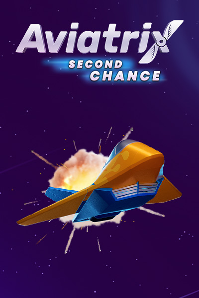 Aviatrix Second Chance