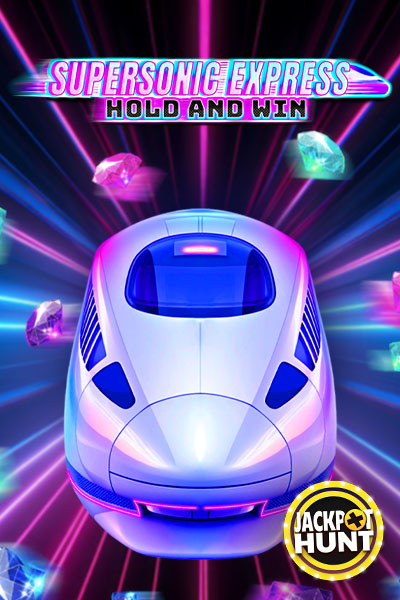 Supersonic Express: Hold & Win
