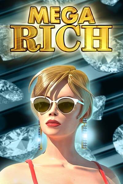 Mega Rich